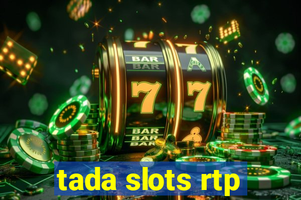 tada slots rtp