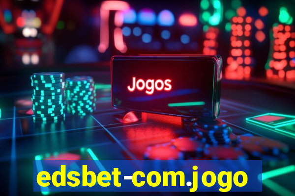 edsbet-com.jogosapp