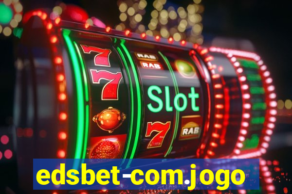 edsbet-com.jogosapp