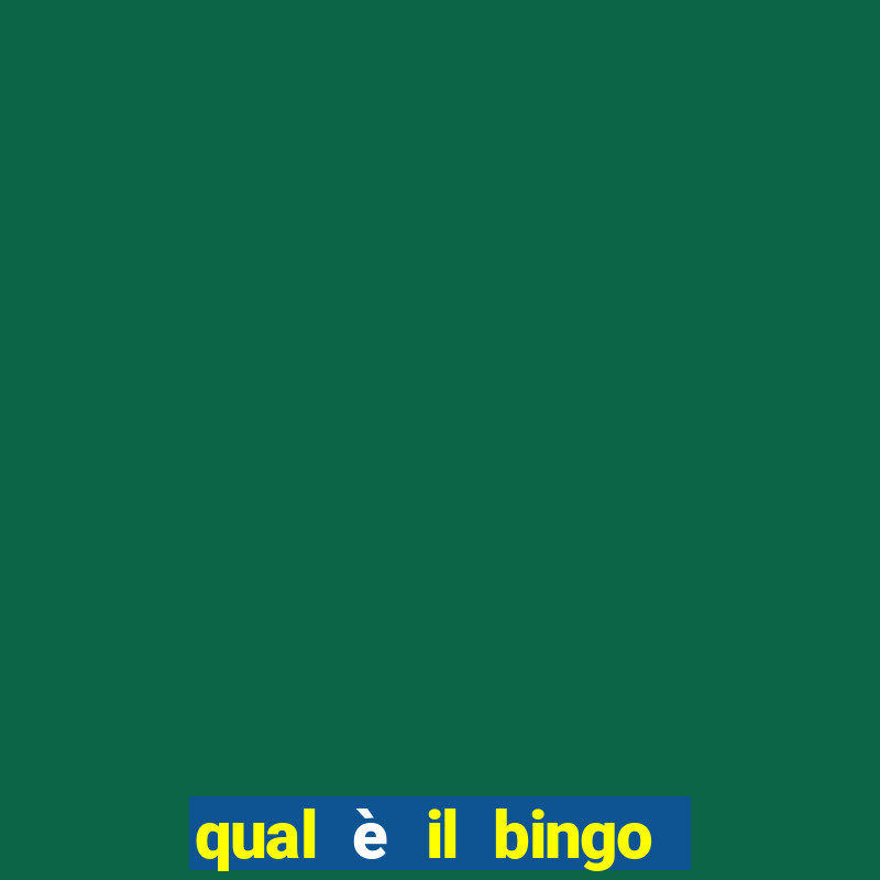 qual è il bingo più grande d'italia