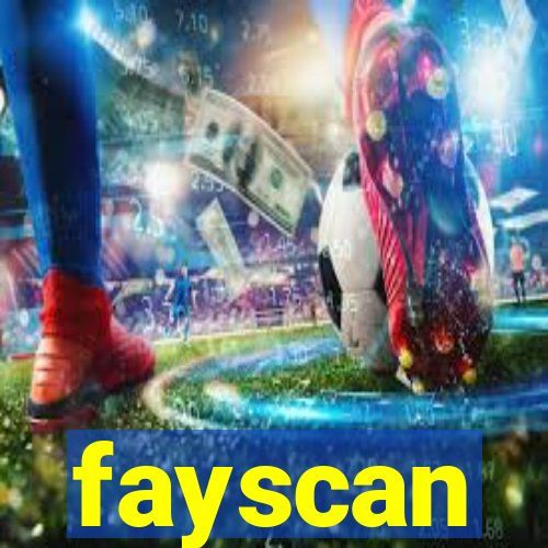 fayscan