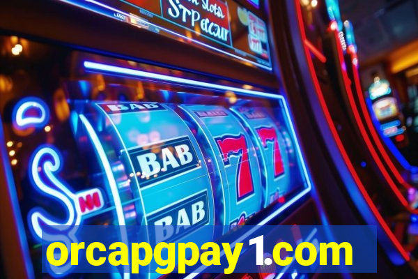 orcapgpay1.com