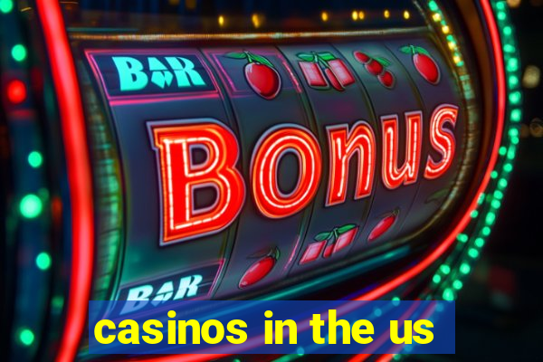 casinos in the us