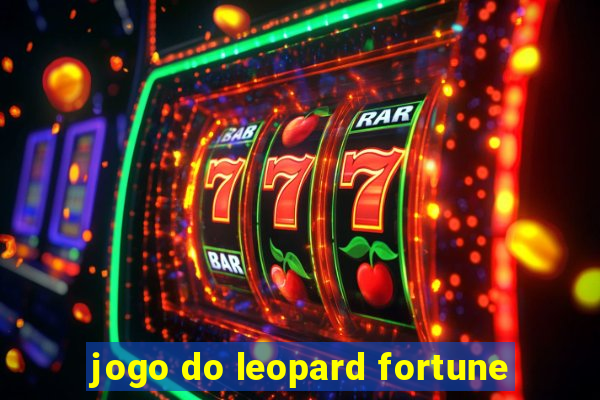 jogo do leopard fortune