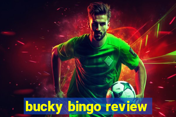 bucky bingo review