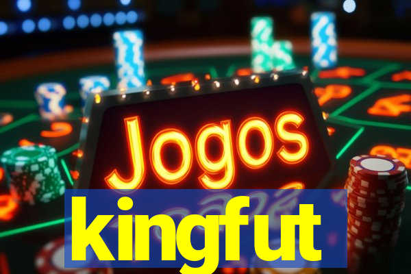 kingfut