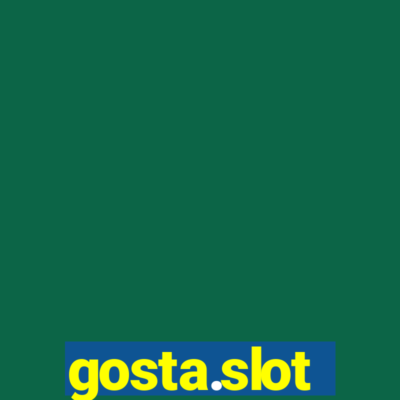 gosta.slot