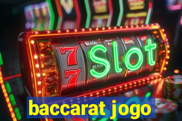 baccarat jogo