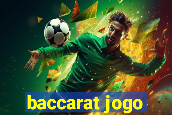 baccarat jogo