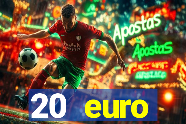 20 euro startguthaben casino