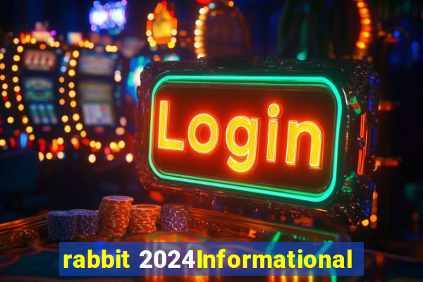 rabbit 2024Informational