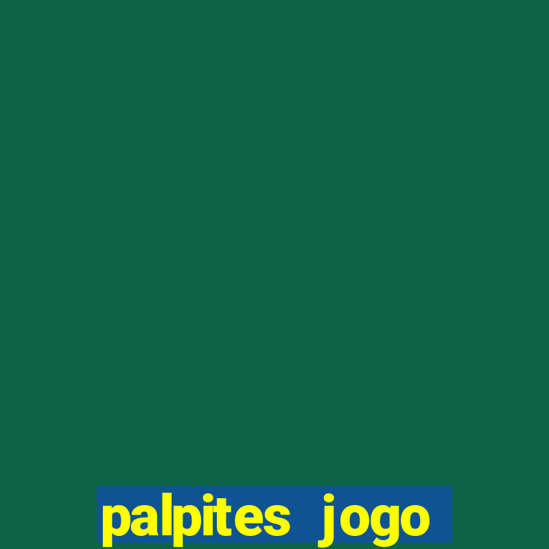 palpites jogo futebol hoje