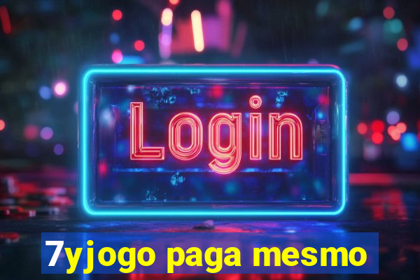 7yjogo paga mesmo