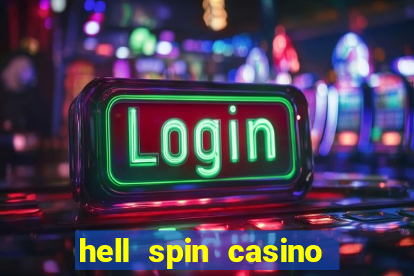 hell spin casino no deposit bonus