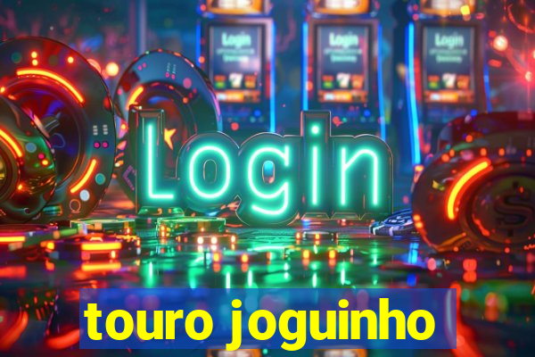 touro joguinho