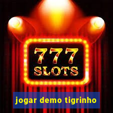 jogar demo tigrinho