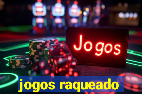 jogos raqueado