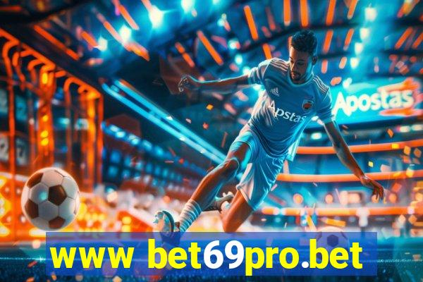 www bet69pro.bet