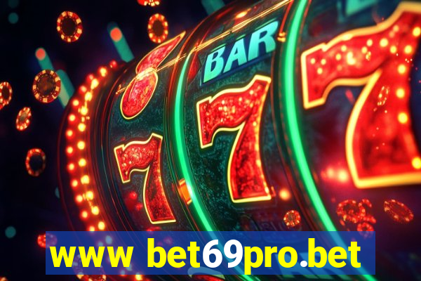 www bet69pro.bet