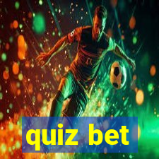 quiz bet