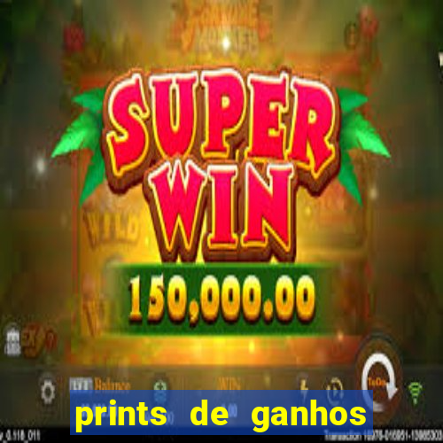 prints de ganhos no fortune tiger