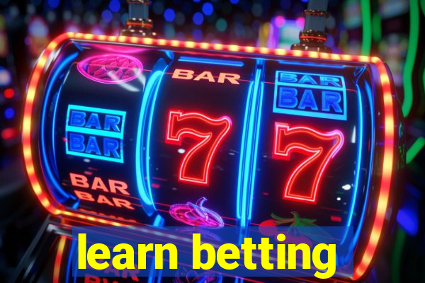 learn betting