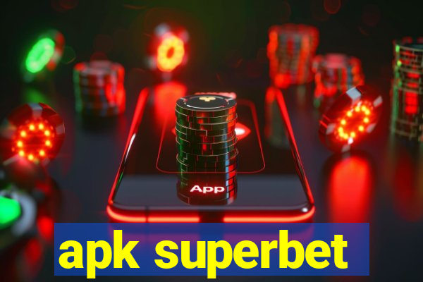 apk superbet