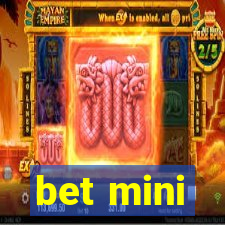 bet mini