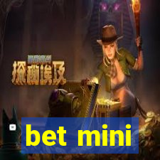 bet mini