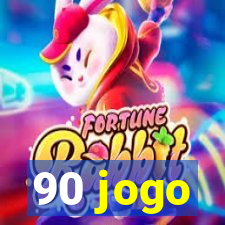 90 jogo