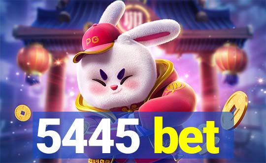 5445 bet