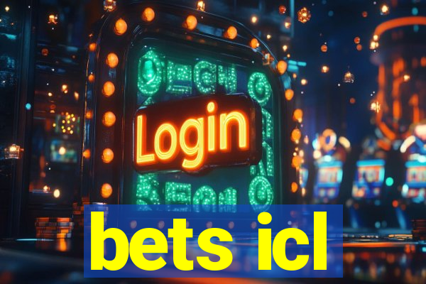 bets icl