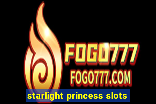 starlight princess slots