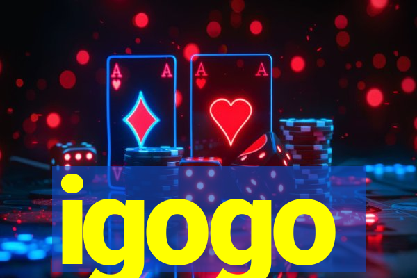 igogo