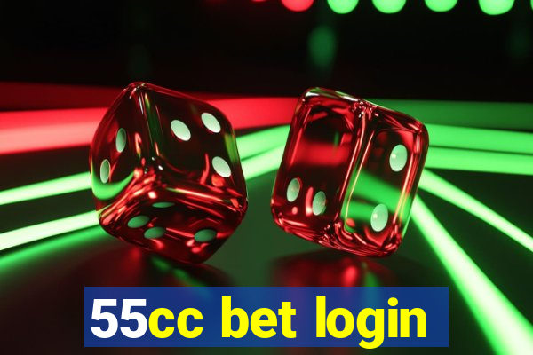 55cc bet login