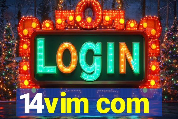 14vim com