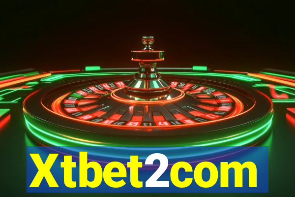 Xtbet2com