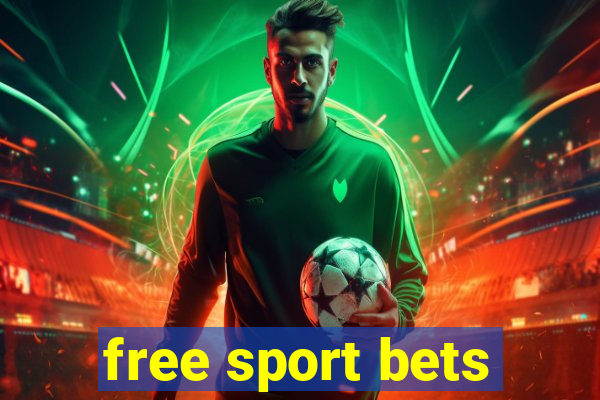 free sport bets