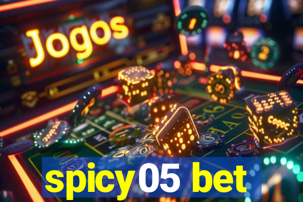 spicy05 bet