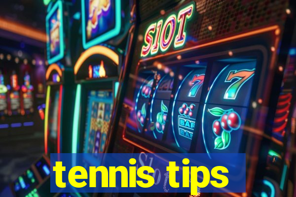 tennis tips