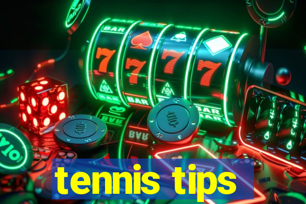 tennis tips