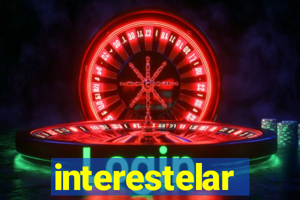 interestelar completo dublado hd