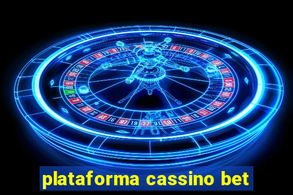 plataforma cassino bet