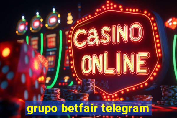 grupo betfair telegram