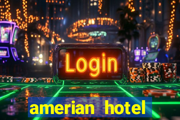 amerian hotel casino gala