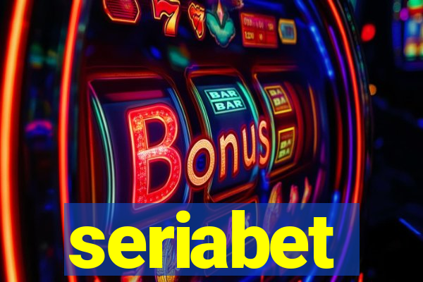 seriabet