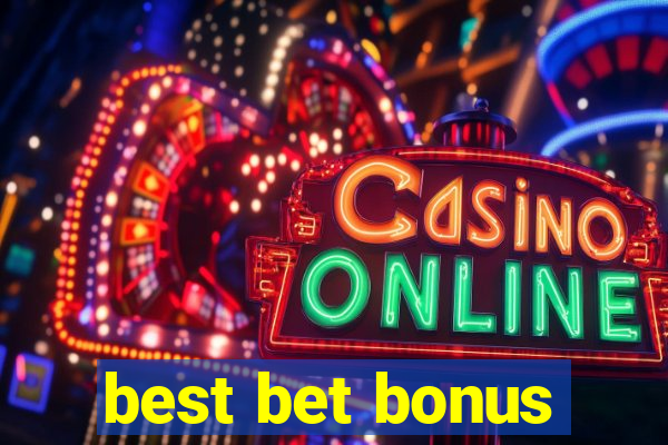 best bet bonus