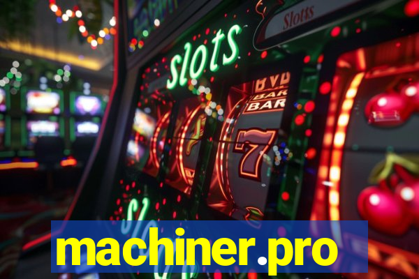 machiner.pro