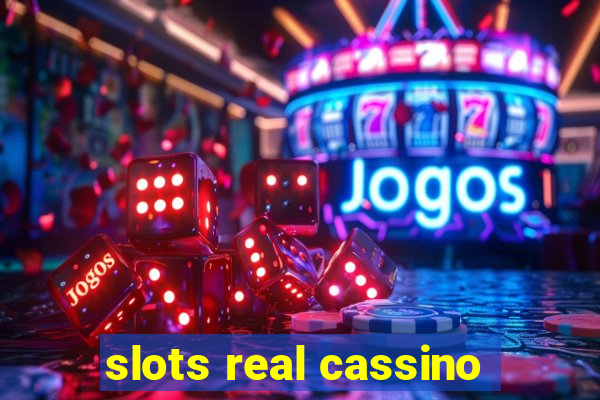 slots real cassino