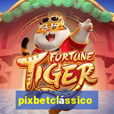 pixbetclássico